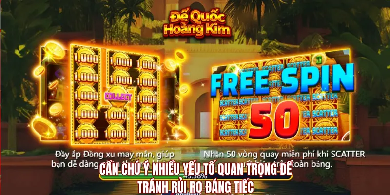 Cần chú ý nhiều yếu tố quan trọng để tránh rủi ro đáng tiếc