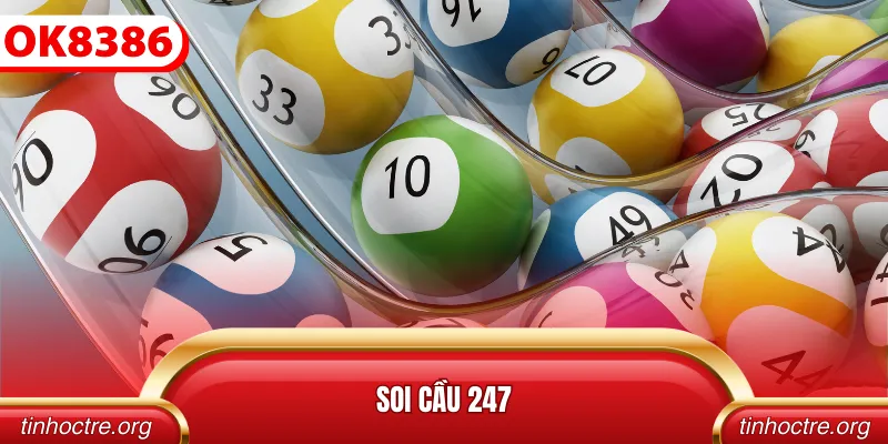 Soi cầu 247