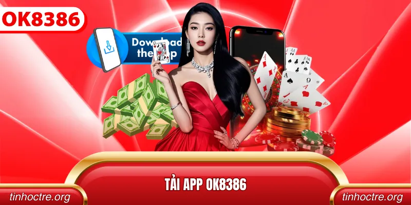 Tải app OK8386